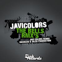 Javi Colors - The Bells Rmx's (Javi Colors, Vincenzzo, Silco Production)