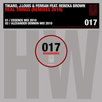 Tikaro, J. Louis, Ferran - Real Things (Alexander Dennon Remixes 2010)