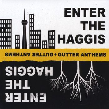 Enter the Haggis - Gutter Anthems