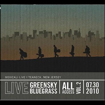 Greensky Bluegrass - All Access: Volume Two