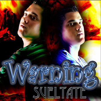 Warning - Sueltate (Explicit)