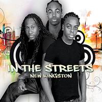 New Kingston - In the Streets