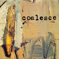 Coalesce - 002 (Explicit)