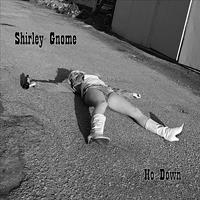Shirley Gnome - Ho Down