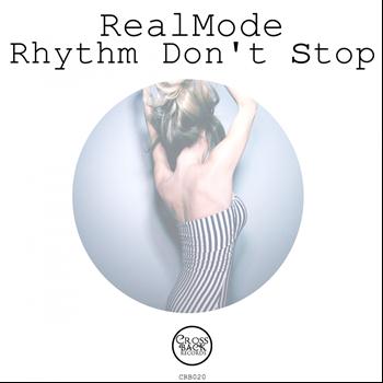 RealMode - Rhythm Don't Stop