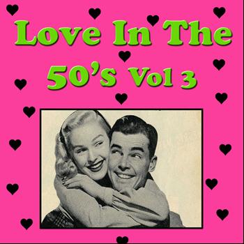Various Artists - Love in the 50's Vol. 3