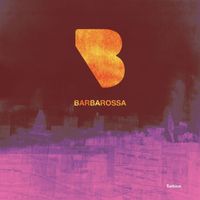 BarbaRossa - Turbine - Single