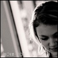 ENorm - Zoe