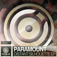 Paramount - Distant Silhouette EP