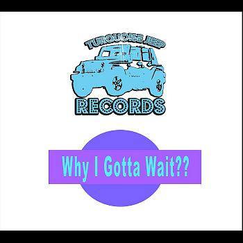 Flynt Flossy - Why I Gotta Wait?? (feat. Yung Humma)