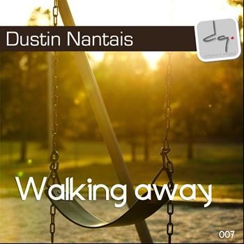 Dustin Nantais - Walking Away