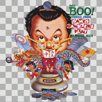 Sam Hui - Mr. Boo! Theme From Games Gamblers Play