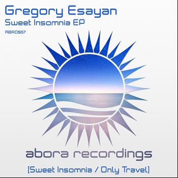 Gregory Esayan - Sweet Insomnia EP