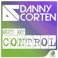 Danny Corten - Out Of Control