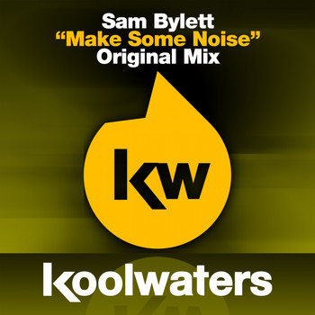 Sam Bylett - Make Some Noise