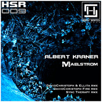 Albert Kraner - Maelstrom EP