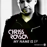 Chriss Ronson - My Name Is EP