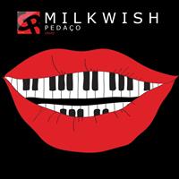Milkwish - Pedaco