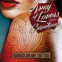 Army Of Lovers - Signed On My Tattoo