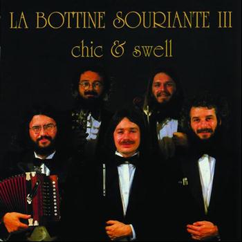 La Bottine Souriante - Chic & Swell