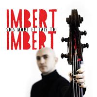 Imbert Imbert - Sois mort et tais toi (Explicit)