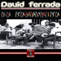 David Ferrada - La Tamborita