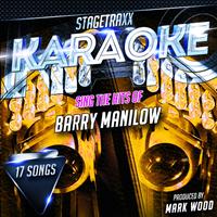 Mark Wood - Stagetraxx Karaoke: Sing the Hits of Barry Manilow