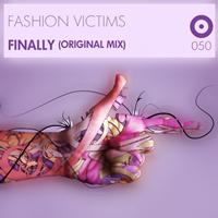 Fashion Victims - Finally