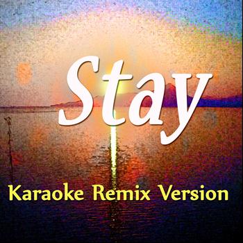 Kelly Jay - Stay (Karaoke Version) (Originally Perfomed By Rihanna)