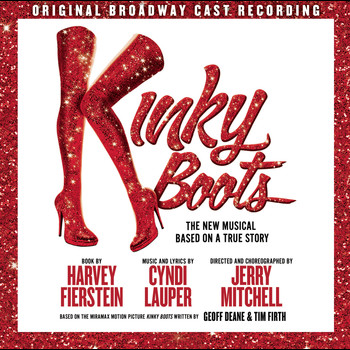 Original Broadway Cast of Kinky Boots - Kinky Boots (Original Broadway Cast Recording)