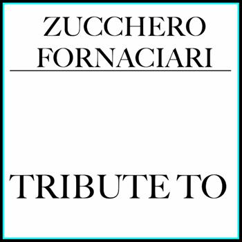 Antonio Summa - Tribute to Zucchero Fornaciari