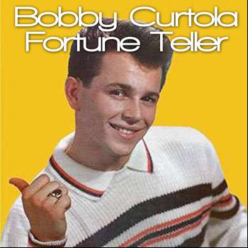 Bobby Curtola - Fortuneteller