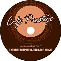 Tony D. - Cafè Prestige (Extreme Deep House No Stop Music)