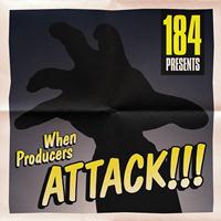 184 - When Producers Attack (Explicit)