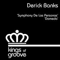 Derick Banks - Symphony de las Personas / Domeda