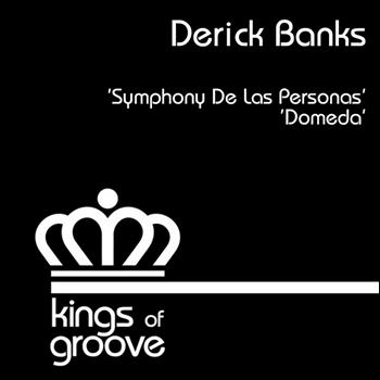 Derick Banks - Symphony de las Personas / Domeda