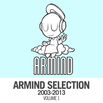 Various Artists - Armind Selection 2003 - 2013, Vol. 1