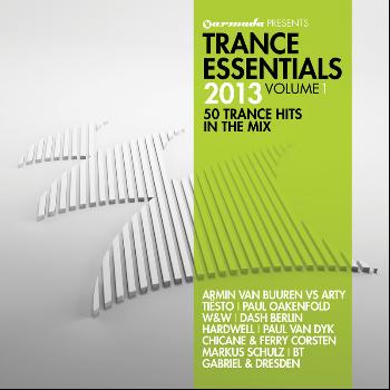Various Artists - Trance Essentials 2013, Vol. 1