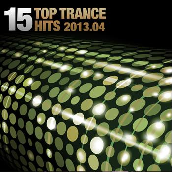 Various Artists - 15 Top Trance Hits 2013.04