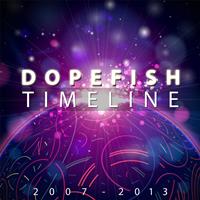 Dopefish - Timeline