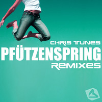 Chris Tunes - Pfützenspring - Remixes