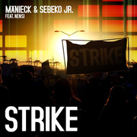 Mänieck & Sebeko Jr feat. Nensi - Strike