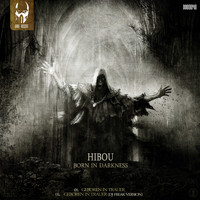 Hibou - Born in Darkness