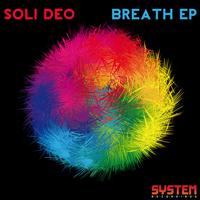 Soli Deo - Breath EP
