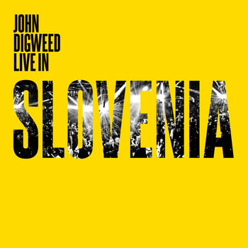 Various Artists - John Digweed (Live in Slovenia)