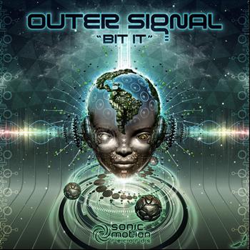 Outer Signal - Bit It