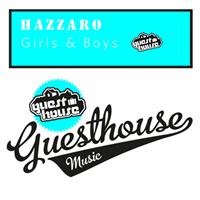 Hazzaro - Girls and Boys
