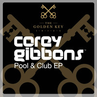 Corey Gibbons - Pool & Club EP