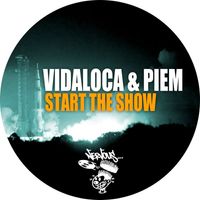 VIDALOCA & Piem - Start The Show