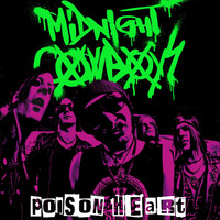Midnight Cowboys - Poison Heart